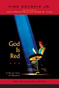 God is Red : A Native View of Religion, 30th Anniversary Edition （30TH）