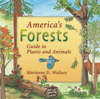 America's Forests : Guide to Plants and Animals (America's Ecosystems)
