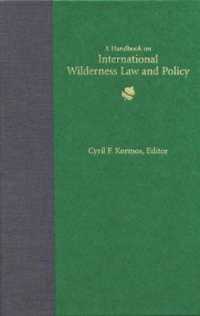 A Handbook on International Wilderness Law and Policy