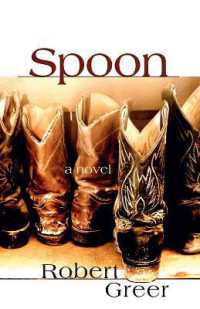 Spoon : A Novel