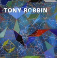 Tony Robbin : A Retrospective: Paintings and Drawings 1970-2010