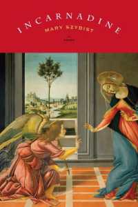 Incarnadine : Poems