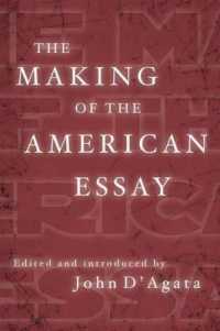 The Making of the American Essay (New History of the Essay)