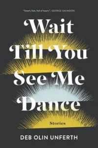 Wait Till You See Me Dance : Stories