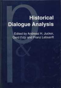 Historical Dialogue Analysis (Pragmatics & Beyond New Series)