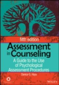 Assessment in Counseling : A Guide to the Use of Psychological Assessment Procedures （5TH）