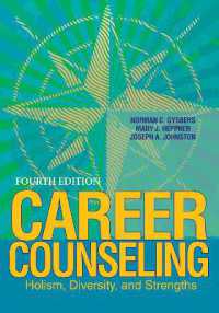 Career Counseling : Holism, diversity, and strengths （4TH）