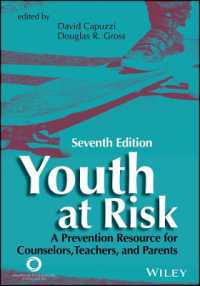 Youth at Risk : A Prevention Resource for Counselors, Teachers, and Parents （7TH）