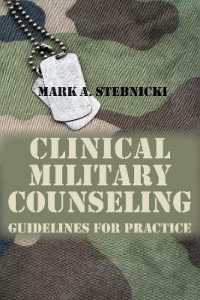 Clinical Military Counseling : Guidelines for Practice