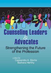 Counseling Leaders and Advocates : Strengthening the Future of the Profession