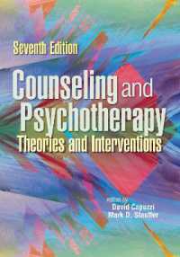 Counseling and Psychotherapy : Theories and Interventions （7TH）