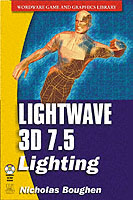 Lightwave 3d 7.5 Lighting (Wordware Game and Graphics Library) （PAP/CDR）