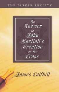 An Answer to John Martiall's Treatise of the Cross (Parker Society)