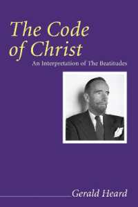 The Code of Christ (Gerald Heard Reprint)