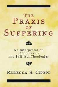 The Praxis of Suffering