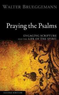 Praying the Psalms, Second Edition （2ND）