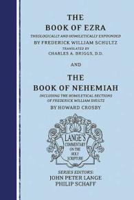 The Book of Ezra/The Book of Nehemiah (Lange's Commentary on the Holy Scripture)