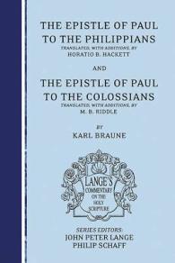 The Epistle of Paul to the Philippians and the Espistle of Paul to the Colossians (Lange's Commentary on the Holy Scripture)