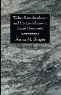 Walter Rauschenbusch and His Contribution to Social Christianity