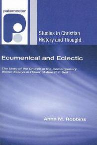 Ecumenical and Eclectic (Studies in Christian History and Thought)