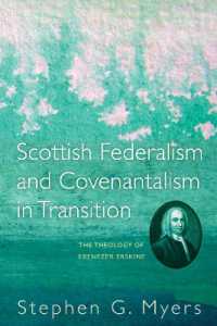 Scottish Federalism and Covenantalism in Transition : The Theology of Ebenezer Erskine