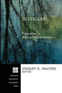 Go Figure! : Figuration in Biblical Interpretation