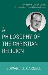A Philosophy of the Christian Religion (Edward Carnell Library)
