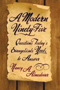 A Modern Ninety-Five : Questions Today's Evangelicals Need to Answer
