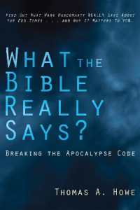What the Bible Really Says? : Breaking the Apocalypse Code
