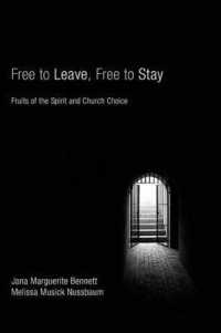 Free to Leave, Free to Stay : Fruits of the Spirit and Church Choice
