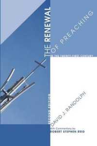 The Renewal of Preaching in the Twenty-First Century, Second Edition （2ND）