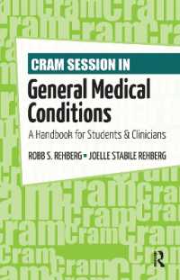 Cram Session in General Medical Conditions : A Handbook for Students and Clinicians