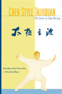 Chen Style Taijiquan : The Source of Taiji Boxing