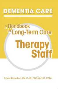 Dementia Care : A Handbook for Long-Term Care Therapy Staff
