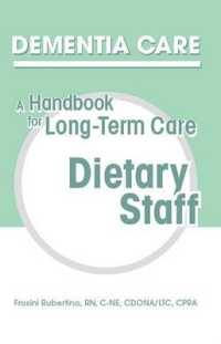 Dementia Care : A Handbook for Long-Term Care Dietary Staff