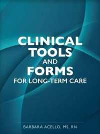 Clinical Tools and Forms for Long-term Care