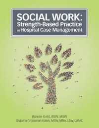 Social Work : Strength-based Practice in Hospital Case Management