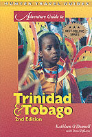 Adventure Guides to Trinidad & Tobago (Adventure Guide to Trinidad & Tobago) （2ND）