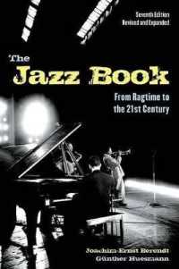 The Jazz Book : From Ragtime to the 21st Century （7TH）