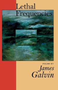Lethal Frequencies (National Poetry Series)