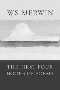 The First Four Books of Poems