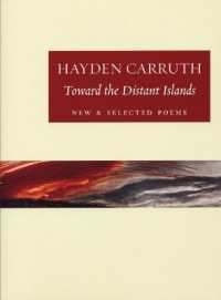 Toward the Distant Islands : New and Selected Poems