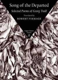 Song of the Departed : Selected Poems of Georg Trakl