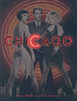 Chicago : The Movie and Lyrics (Newmarket Pictorial Moviebook) （1ST）