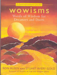 Wowisms : Words of Wisdom for Dreamers and Doers (A Zentrepreneur's Guide)