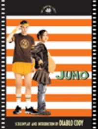 'Juno' : The Shooting Script (Shooting Script) （Shooting Script）