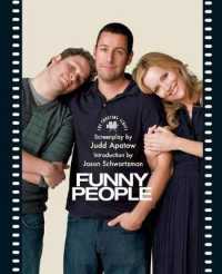 Funny People : The Shooting Script