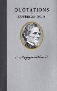 Quotations of Jefferson F. Davis (Quotations of Great Americans)