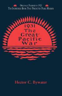 The Great Pacific War : A History of the American-Japanese Campaign of 1931-1933