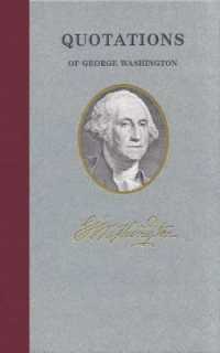 Quotations of George Washington (Quotations of Great Americans)